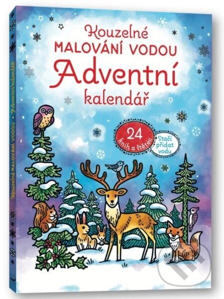 Kouzelné malování vodou: Adventní kalendář - Abigail Wheatley, Nilesh Mistry (ilustrátor), Svojtka&Co., 2024