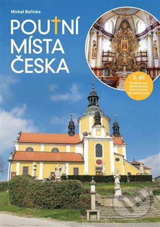 Poutní místa Česka II. - Michal Bařinka, Bařinka Michal, 2025