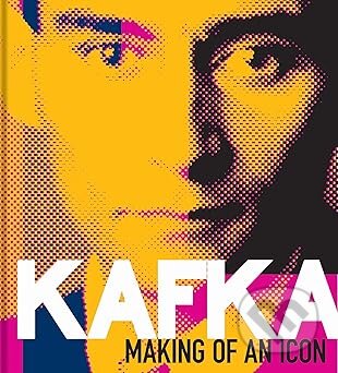 Kafka: Making of an Icon - Ritchie Robertson  - kniha z kategorie Životopisy