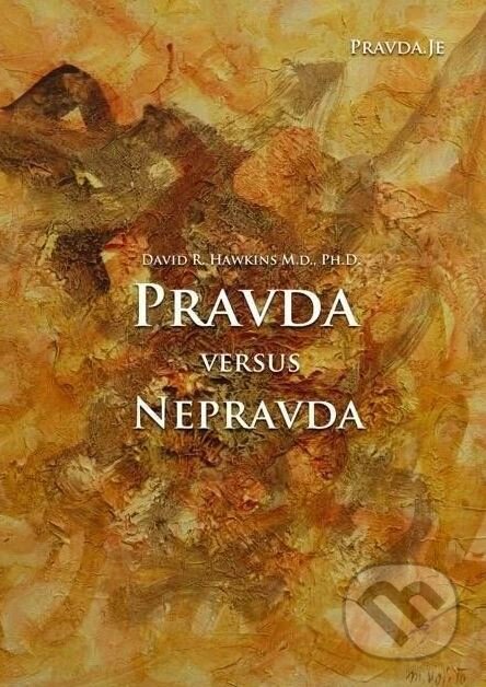 Obálka knihy Pravda versus nepravda