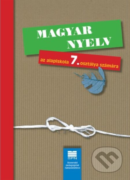 Kniha Maďarský jazyk pre 7. ročník ZŠ s VJM
