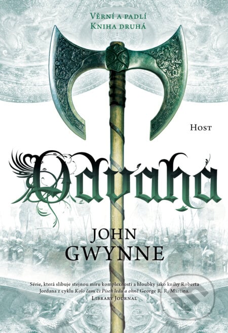 Odvaha - John Gwynne, Host, 2024