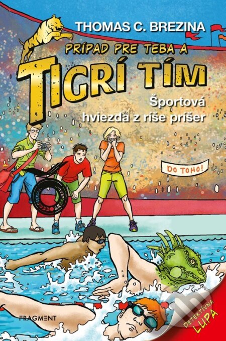 Športová hviezda z ríše príšer (Prípad pre teba a Tigrí tím) - kniha z kategorie Detektivky