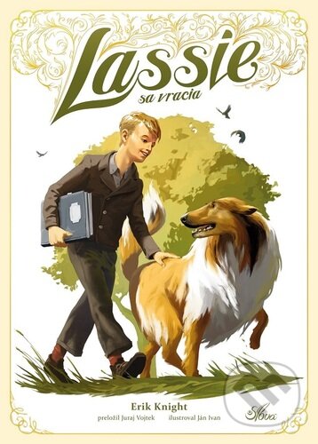 Lassie sa vracia - Eric Knight, Slová, 2023