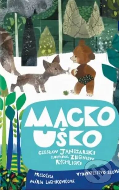 Macko Uško - Janczarski Czeslaw - audiokniha z kategorie Pohádky
