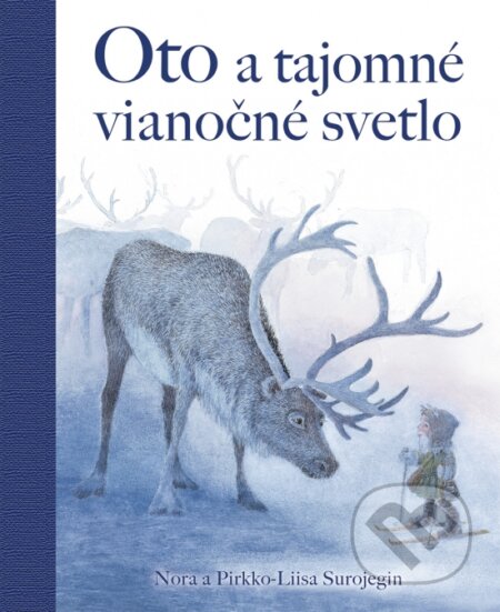 Oto a tajomné vianočné svetlo - Nora Surojegin, Pirkko – Liisa Surojegin, Stonožka, 2024