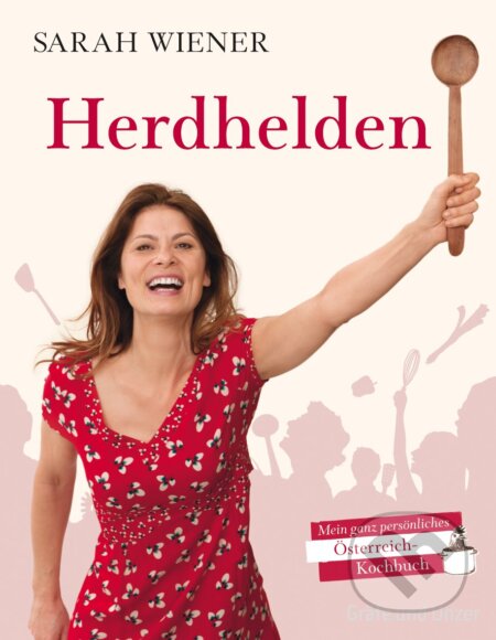 Kniha: Herdhelden (Sarah Wiener). Graefe und Unzer, 2011
