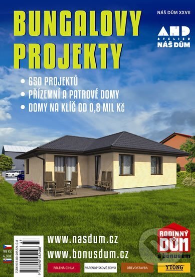 Bungalovy projekty - Náš dům XXVII., , 2014