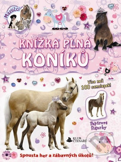 Knížka plná koníků - samolepky a figurky, Rebo, 2014