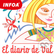 El diario de Val (ES) - Mary Flagan, INFOA, 2014
