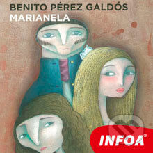 Marianela (ES) - Benito Perez Galdos, INFOA, 2014