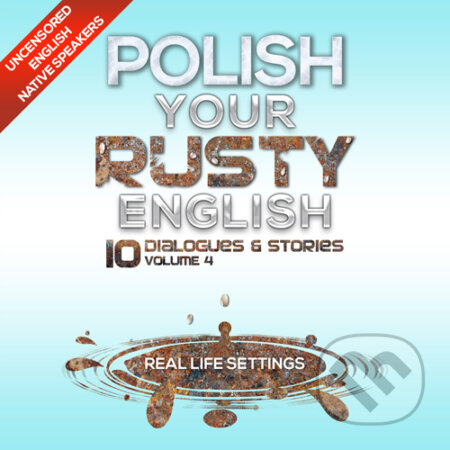 Polish Your Rusty English 4 - Rôzni Autori, NL, 2014