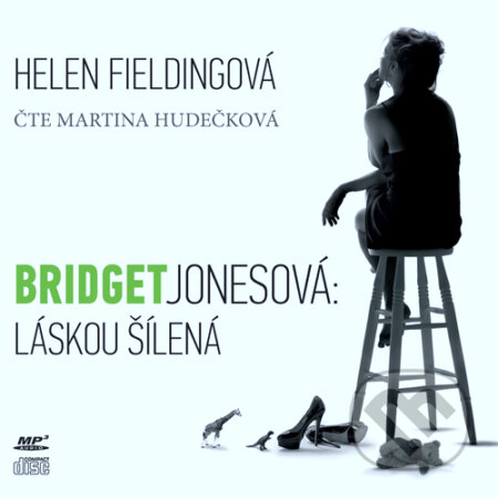 Bridget Jonesová - Láskou šílená - Helen Fielding, XYZ, 2016