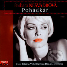 Pohádkář - Barbara Nesvadbová, Motto, 2014