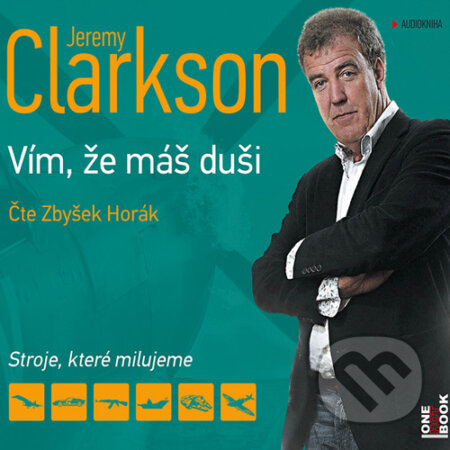 Vím, že máš duši - Jeremy Clarkson, OneHotBook, 2015