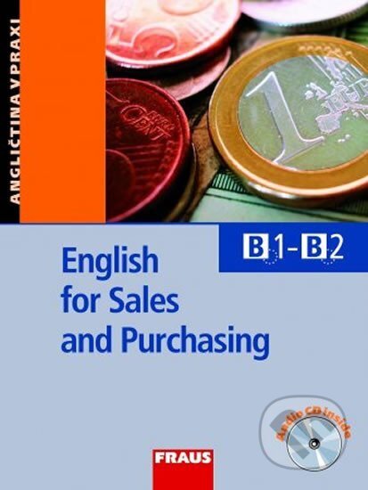 English for Sales and Purchasing + CD, Fraus, 2012