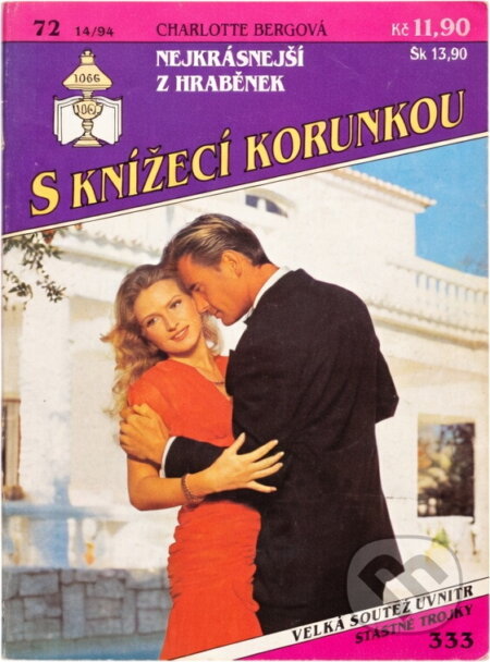 Kniha: Nejkrásnější z hraběnek (Charlotte Berg). Ivo Železný, 1994