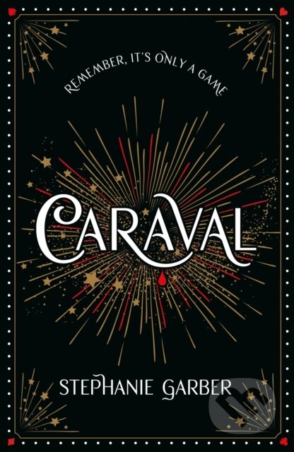 Caraval - Stephanie Garber, Hodderscape, 2024