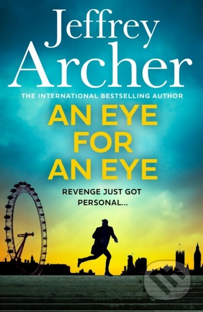 An Eye for an Eye - Jeffrey Archer, HarperCollins, 2024