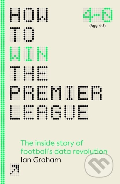 How to Win the Premier League - Ian Graham, Cornerstone, 2024