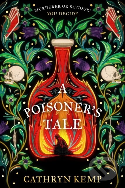 A Poisoner&#039;s Tale - Cathryn Kemp, Bantam Press, 2024