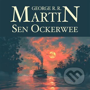 Sen Ockerwee - George R.R. Martin, Tympanum, 2024