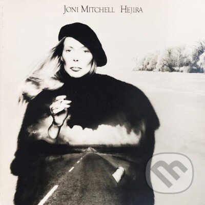 Joni Mitchell: Hejira (Reedice 2024) Ltd. LP - Joni Mitchell, Hudobné albumy, 2024