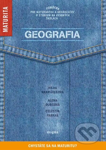 Geografia - Alena Dubcová, Hilda Kramáreková, Celestín Farkaš, Enigma, 2024