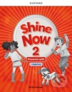 Shine Now 2 Activity Book with Digital pack Czech edition, Oxford University Press