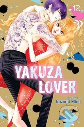 Yakuza Lover 12 - Nozomi Mino - kniha z kategorie Komiksy
