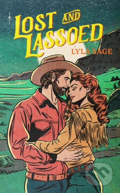 Lost and Lassoed - Lyla Sage, Quercus, 2024