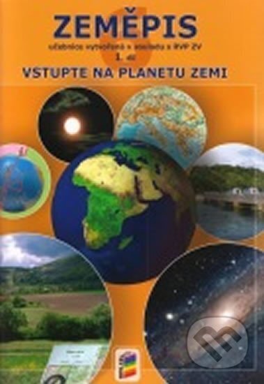 Zeměpis 6, 1. díl - Vstupte na planetu Zemi (učebnice), NNS, 2015