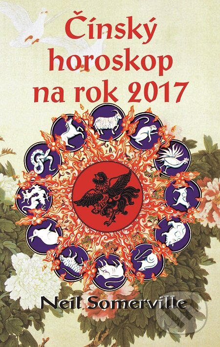 E-kniha: Čínský horoskop na rok 2017 (Neil Somerville)