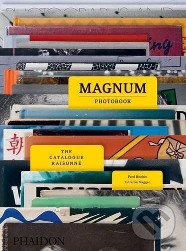 Magnum Photobook (The Catalogue Raisonne) - Carole Naggar - kniha z kategorie Fotografie