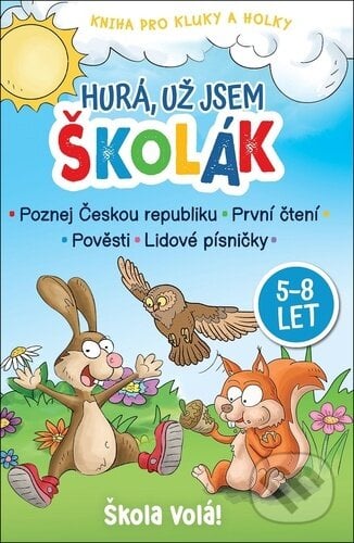 Hurá, už jsem školák, SUN, 2024