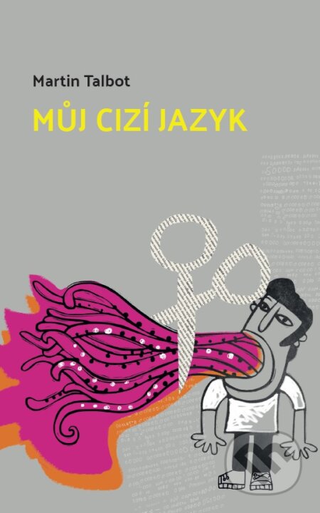 Můj cizí jazyk - Martin Talbot - kniha z kategorie Společenská beletrie