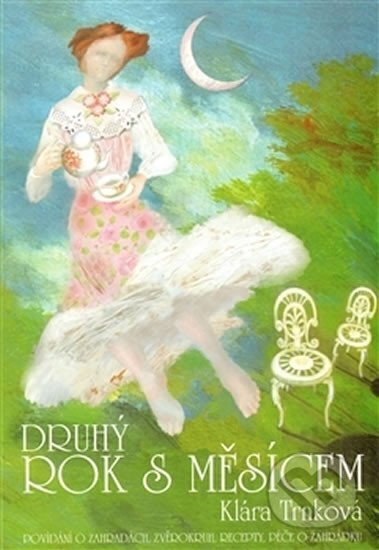 Kniha: Druhý rok s Měsícem (Klára Trnková)