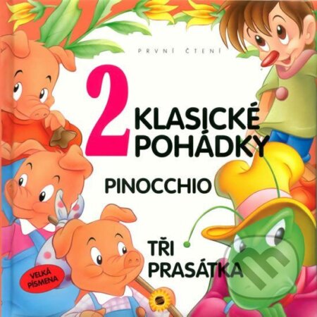 2 klasické pohádky - První čtení - Velká písmena, SUN, 2008