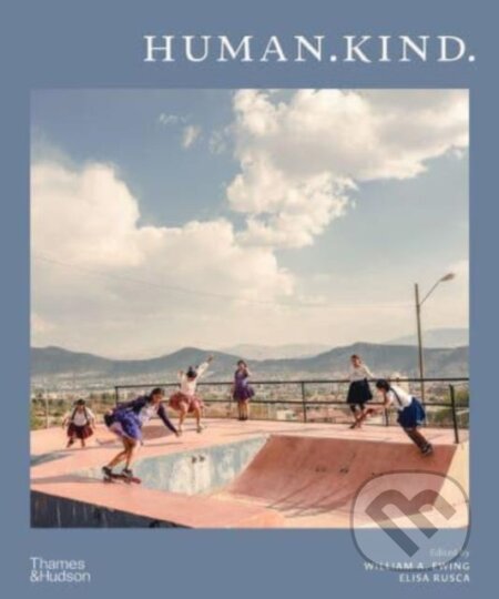 Human.Kind, Thames & Hudson, 2024