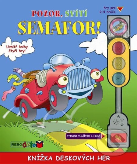 Pozor, svítí semafor!, Rebo, 2010