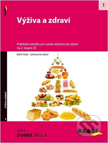 Kniha: Výživa a zdraví (Raabe). Raabe, 2013