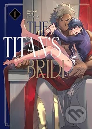 Titan&#039;s Bride Vol. 1 - Itkz, Seven Seas, 2022