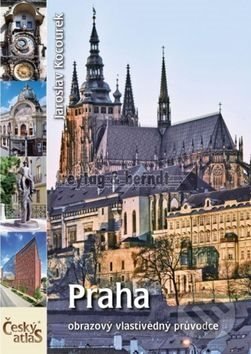 Praha - Český atlas + DVD - Jaroslav Kocourek, , 2007