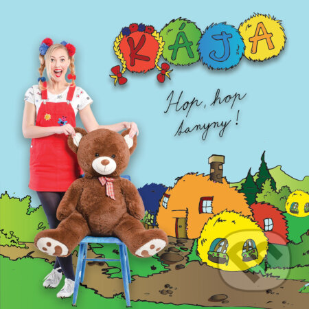 Kája: Hop hop, tanyny! CD - Kája