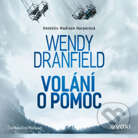 Volání o pomoc - Wendy Dranfield, Voxi, 2024