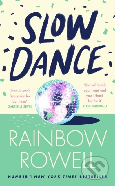 Slow Dance - Rainbow Rowell, Michael Joseph, 2024