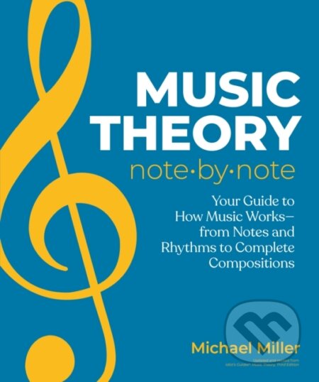 Music Theory Note by Note - Michael Miller, Dorling Kindersley, 2024