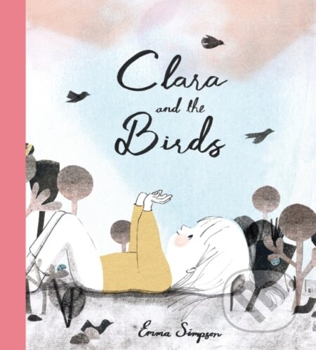 Clara and the Birds - Emma Simpson, Milky Way, 2024