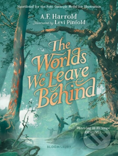 The Worlds We Leave Behind - A.F. Harrold, Levi Pinfold (Ilustrátor), Bloomsbury, 2024
