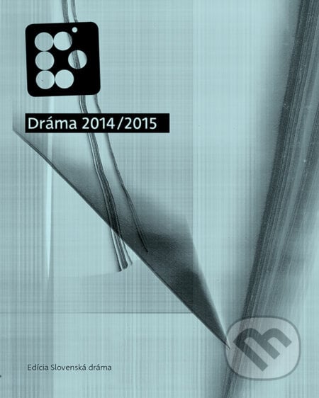 Dráma 2014/2015 - Kolektív autorov, Divadelný ústav